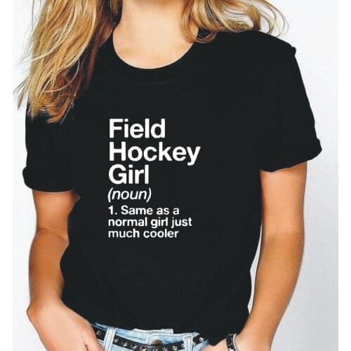 Harajuku T Shirt Women Tops Summer Short Sleeve Tee Shirt Femme Funny Field Hockey Girl Definition Casual Tshirt Camiseta Mujer