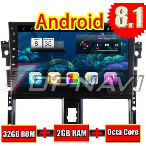 Car Multimedia for Toyota Vios 2014 2015 2016 Android 8.1 10.1'' Topnavi Auto GPS Navigation Radio NO DVD Octa Core Double Din