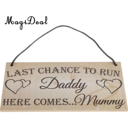 Last Chance To Run Daddy Rustic Wooden Hanging Plaque Gift Sign Home Decor