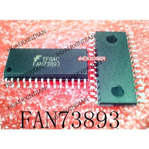 New Original FAN73893 FAN73893MX SOP-28