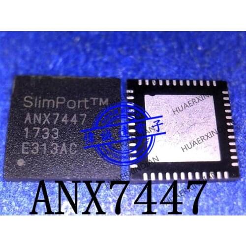 New Original Type-C IC ANX7447QN-AC-R ANX7447 QFN48
