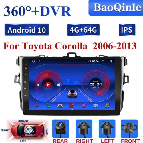 360 DVR 4G 8 Cores Android10 2din Car Radio Multimedia Video Player Navigation GPS For Toyota Corolla 2006 2007 2008 2009-2013