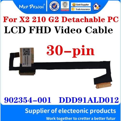 New original X2 210 G2 LED LCD LVDS Cable For HP X2 210 G2 Detachable PC 10-P 10-P018WM 902354-001 DDD91ALD012 30-pin