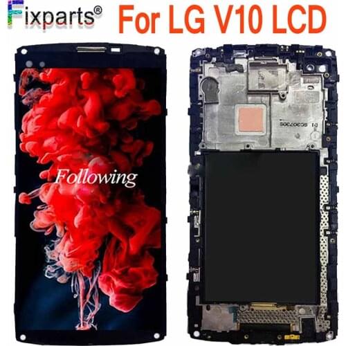 Black 5.7" For LG V10 H960 H968 H900 VS990 LCD Display Touch Screen Digitizer Assembly With Frame Pantalla Replacement V10 LCD