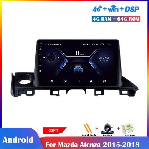 9 inch DSP Android Multimedia Player For Mazda ATENZA 2015-2018 Car Radio Stereo GPS Navigation IPS Touch Screen Car Audio