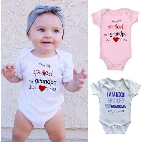 I'M Not Spoiled My Grandpa&Grandma Just Loves Me Funny Baby Boys Girls Onesie Bodysuit Unisex White Rompers Outfits
