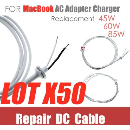 Lot50 New Repair Cable DC Power Adapter Cable Replacement For Macbook Air Pro Power Adapter Charger Cable 45W 60W 85W Mag1 Mag2
