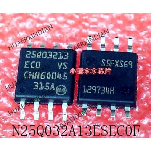 New Original N25Q032A13ESEC0F 25Q03213ECO 25Q03213 N25Q032A SOP-8