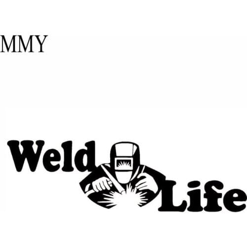 8"*3.3" Weld Life Welder Funny Vinyl Decal Sticker Car Stickers Window