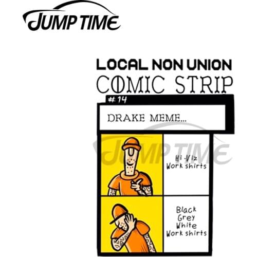 Jump Time 13 x 8.3cm For Drake meme Sign Car Stickers and Decals Occlusion Scratch Vinyl Waterproof Bumper Windows Decor