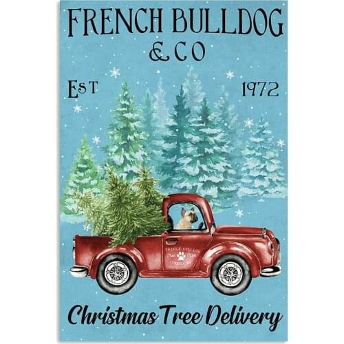 Merry Christmas French Bulldog Christmas Tree Delivery Red Truck Portrait Poster Metal Sign 8x12 inches
