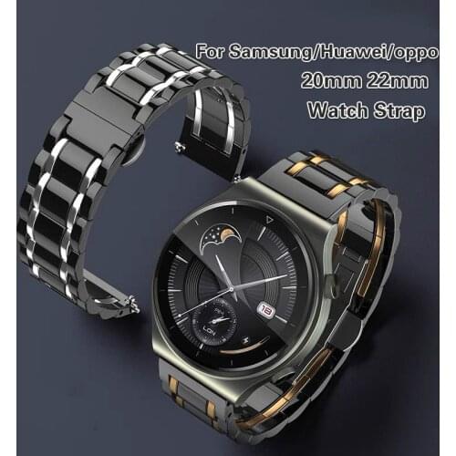 20 22mm Luxury Ceramic and Stainless Steel Strap for Samsung Galaxy Watch 46mm 42mm Strap For Huawei GT Watch Strap Bracelet
