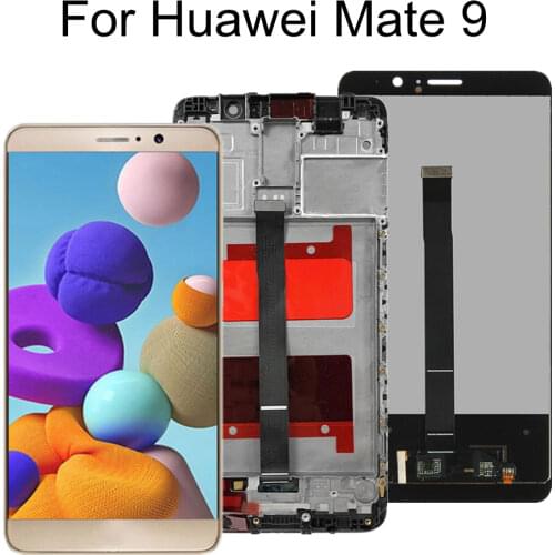 For Huawei Mate 9 LCD DIsplay+Touch Screen with frame Digitizer Assembly Replacement For MATE9 MHA-L29, MHA-L09, MHA-AL00 LCD