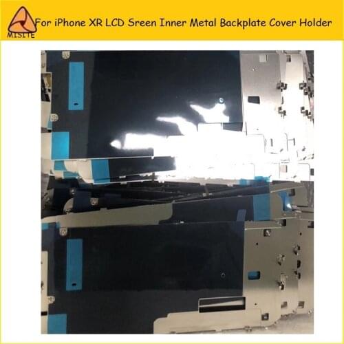 10Pcs/Lot New Original LCD Screen Inner Metal Holder For Iphone XR Backplate Metal Shield Protector Cover Bracket Repair parts