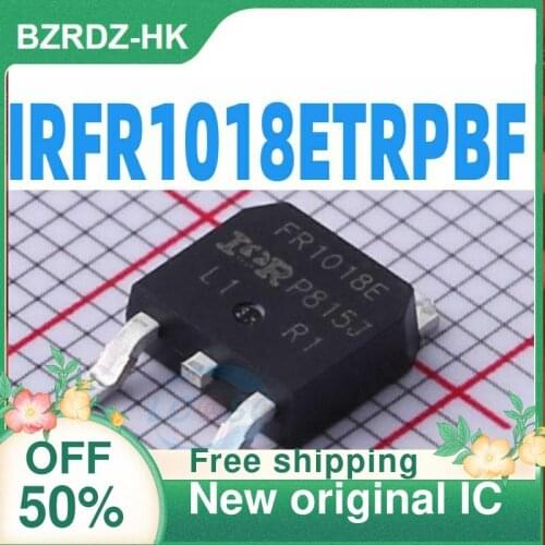 5PCS/lot IRFR1018ETRPBF TO-252 MOS New original IC