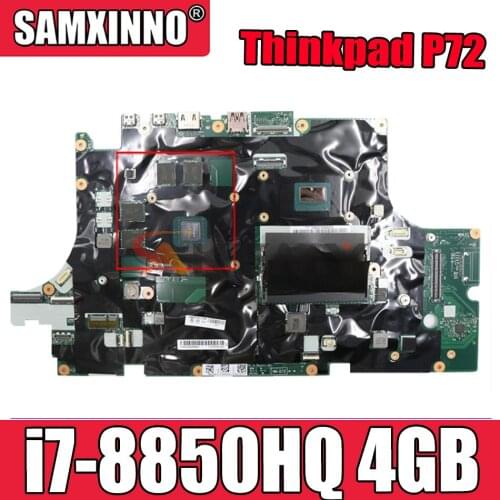 Akemy For Lenovo Thinkpad P72 Laptop Motherboard CPU i7-8850HQ GPU 4GB Tested 100% Work FRU 01YU277 01YU278 01YU292 01YU291