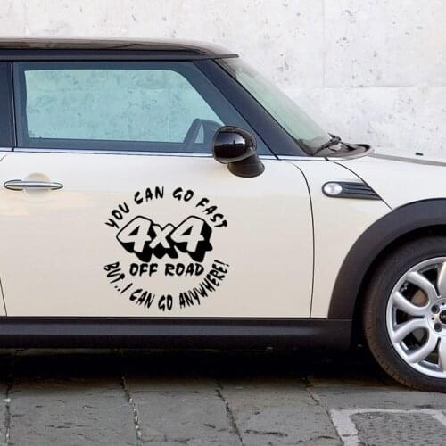 EmpireYing 2 Size 8 Colors Creative Slogan You Can Go Fast Off Road 4X4 But I Can Go Anywhere Art Car Stickers Vinyl Decal Gifts