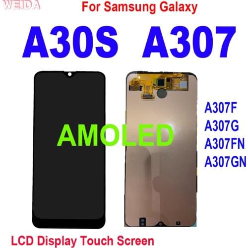 Super AMOLED A30S LCD For Samsung Galaxy A30S A307 LCD A307F A307FN A307G A307GN LCD Display Touch Screen Digitizer Assembly