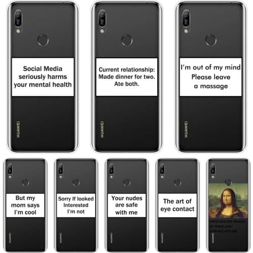 Back Cover For Huawei Y5 Y6 Y7 2019 Silicone Soft Funny Quote Text Mona Lisa Phone Case For Huawei Y6 Y7 Y9 Pro Prime 2019