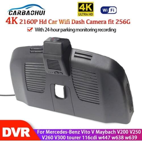 4K Car DVR Wifi Video Recorder Dash Cam Camera For Mercedes-Benz Vito V Maybach V200 V250 V260 V300 tourer 116cdi w447 w638 w639