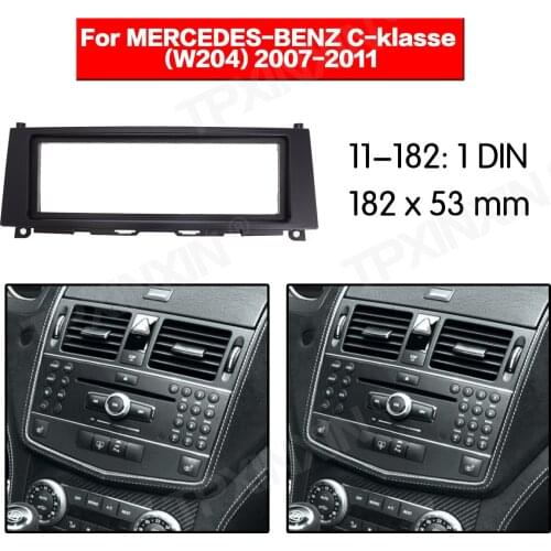 Car radio Frame Panel Auto Radio Stereo Fascia For BENZ C CLASS 2007-2011 Dash Plate Facia Panel Mount Trim Kits Frame Adapter