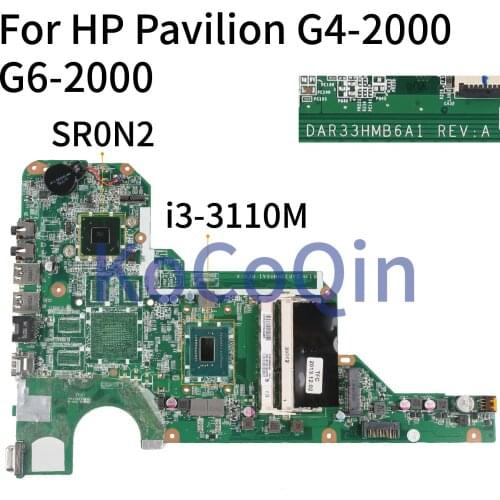 KoCoQin Laptop motherboard For HP Pavilion G4-2000 G6-2000 Mainboard DAR33HMB6A1 SR0N2 I3-3110M