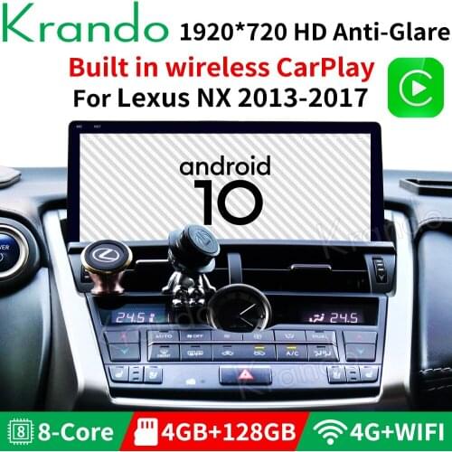 Krando Android 10.0 10.25'' for Lexus NX 2013-2017 Android car radio multimedia player som automotivo para carro carplay screen