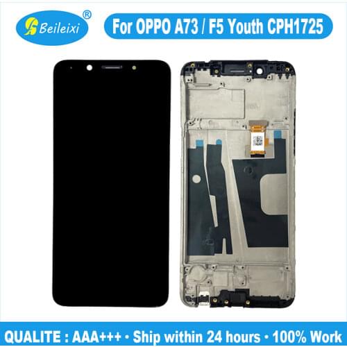 For OPPO A73 CPH1725 LCD Display+Touch Screen Digitizer Assembly Replacement Parts For OPPO F5 CPH1723 LCD