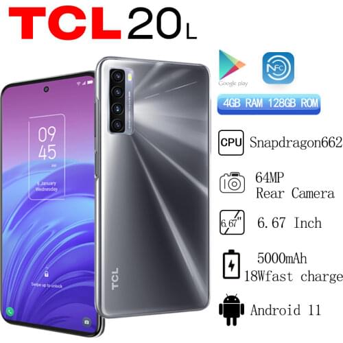 Original TCL 20L Smartphone 4GB RAM 128GB ROM Snapdragon662 6.67" FHD+ Display 48MP Quad Camera 5000mAh Battery 18W Charge NFC