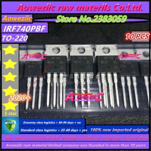 Aoweziic 2020+ 100% new imported original IRF740PBF IRF740 TO-220 Field effect transistor MOSFET 10A 400V