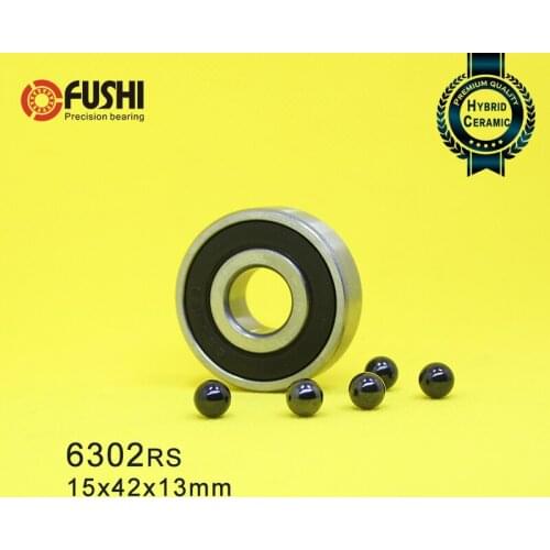 6302 Hybrid Ceramic Bearing 15*42*13 mm ABEC-1 1PC Industry Motor Spindle 6302HC Hybrids Si3N4 Ball Bearings 3NC 6302RS