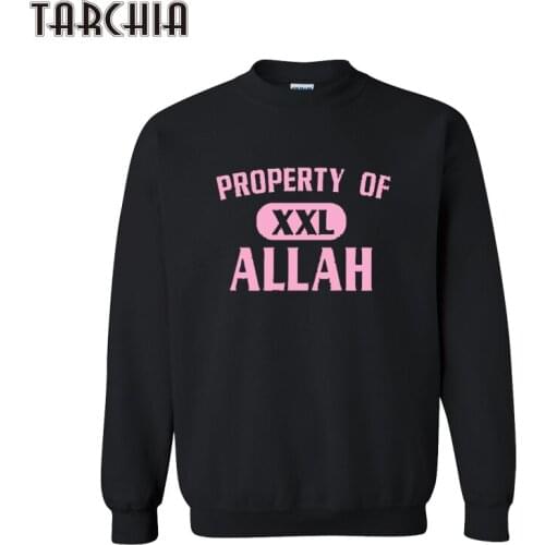 TARCHIA 2021 New Male Pullover Hoodies Property Of Allah Sweatshirt Personalized Men Boy Casual Parental Survetement Homme