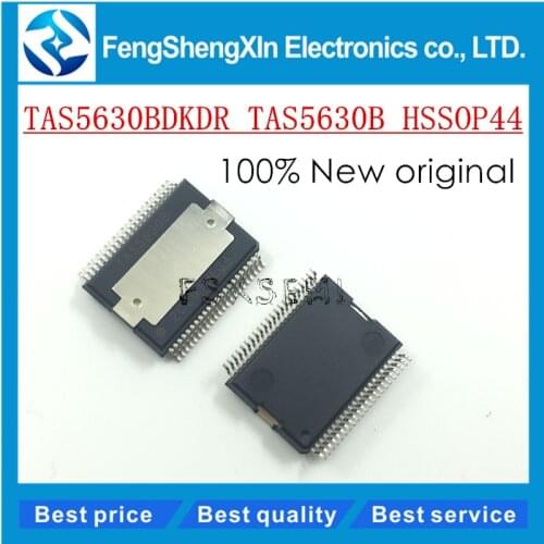 100% New TAS5630BDKDR TAS5630B HSSOP44 TAS56308 AMP AUD PWR 300W STER IC