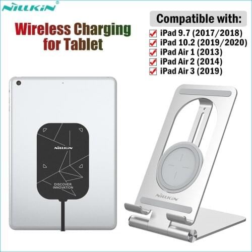 Nillkin Wireless Charging Stand for Apple iPad Air 1 2 3 9.7 2013 2014 10.5 2019 Qi Fast Wireless Charger+10W Charging Receiver