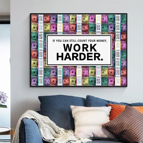 Inspirational Wall Art Abstract Money Work Harder Canvas Paintingon The Wall Posters and Print Decorative Pictures Home Decor