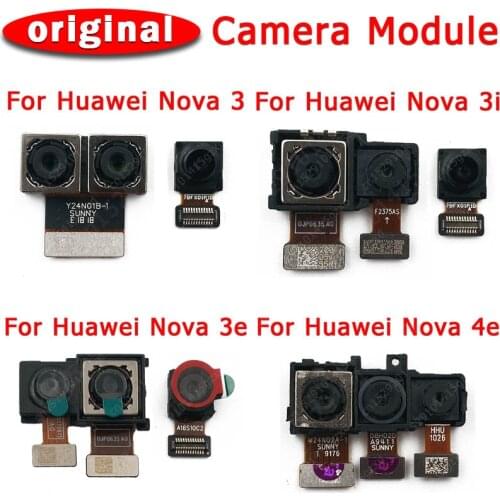 Original Front Rear View Back Camera For Huawei Nova 3 3i 3e 4e Main Facing Frontal Camera Module Flex Replacement Spare Parts