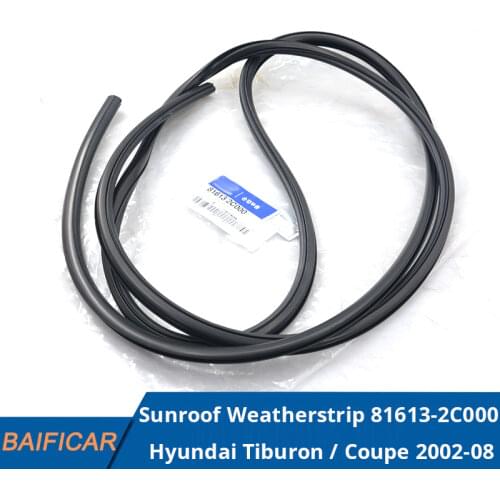 Baificar Brand New Genuine Sunroof Weatherstrip OEM 81613-2C000 For Hyundai Tiburon / Coupe 2002-2008
