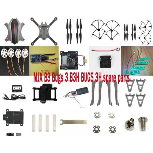 MJX B3 Bugs 3 B3H BUGS 3H 2.4G RC Quadcopter spare parts motor ESC body shell propellers blade guard landing gear light charger