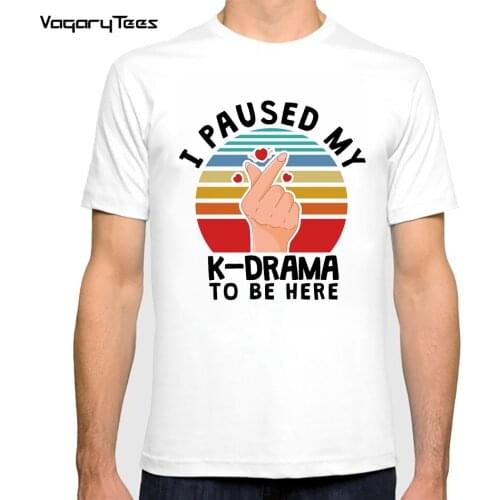 New Korean KPOP I paused my K-Drama to be here printed T-shirt Unisex T-shirt Yoongi shirt clothes cool Hip-hop Streetwear top