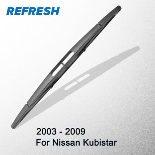 REFRESH Rear Wiper Blade for Nissan Kubistar 12" 2003 2004 2005 2006 2007 2008 2009