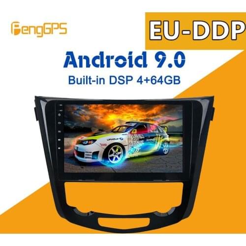 Android 9.0 4+64GB px5 Built-in DSP Car No DVD Player multimedia Radio For Nissan X-Trail Qashqai J10 J11 2014+ GPS Navigation