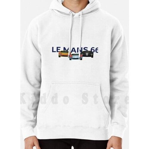 Gt40S Le Mans 66 hoodies long sleeve V Ferarri Le Mans 24Hrs 24 24 Hours Gt40 Gt Car Racing Speed Motorsport Ken