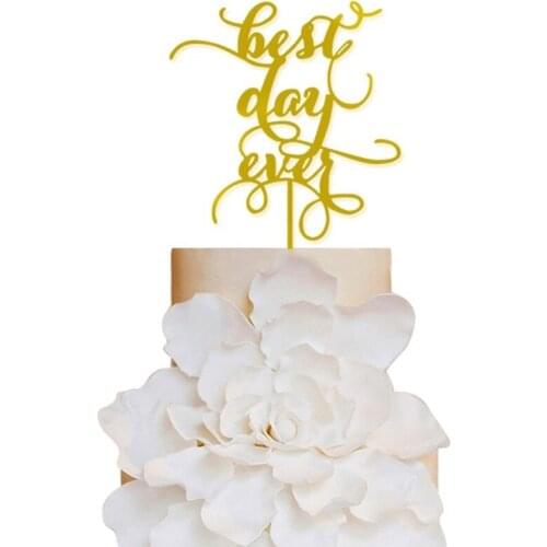 Unique Design "Best Day Ever " Gold Acrylic Wdding Cake Topper Birthday CakeToppers free shipping for Wedding decorations