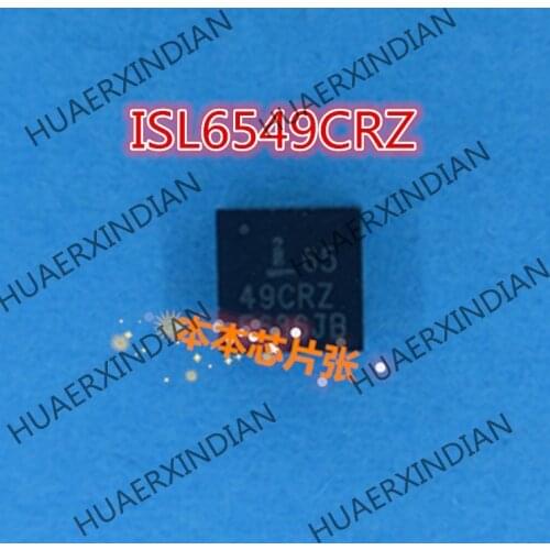New ISL6549CRZ 6549CRZ 65 49CRZ QFN 5 high quality