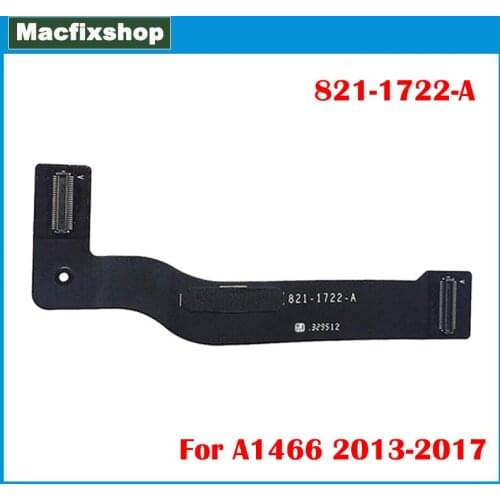 Laptop A1466 I/O USB Power Audio Board Flex Cable 821-1722-A For Macbook Air 13.3 inch A1466 2013 2014 2015 2016 2017 Year Teste