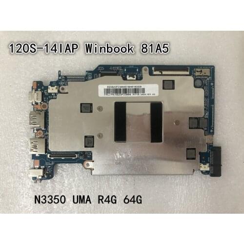 Original laptop Lenovo Ideapad 120S-14IAP Winbook 81A5 Motherboard CPU N3350 UMA R4G 64G FRU 5B20P23884
