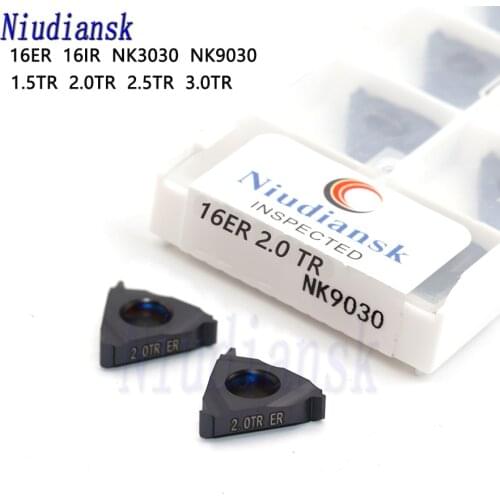 16ER 1.5TR 2.0TR 2.5TR 3.0TR NK3030 NK9030 carbide inserts Thread Turning cutting tool CNC Lathe Thread Tool Original 16IR 2.0TR