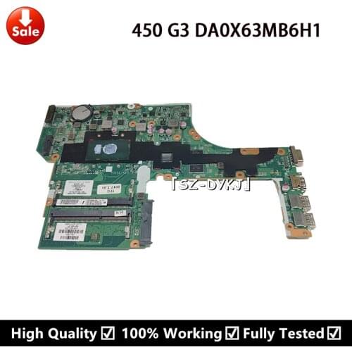 For HP Probook 450 G3 PC Laptop motherboard I5-6200U CPU 827025-001 827025-501 827025-601 DA0X63MB6H1 Mainboard
