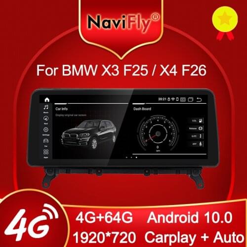 NaviFly 4GB+64GB 8 Core Carplay+Auto 4G LTE Android 10 Car Muletimedia Player For BWM X3 F25 / X4 F26 CIC NBT System Navigation