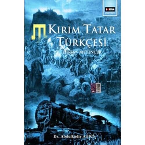 Crimean Tatar English Input Texts Abdulkadir Putter Training Bookstore Publications (TURKISH)